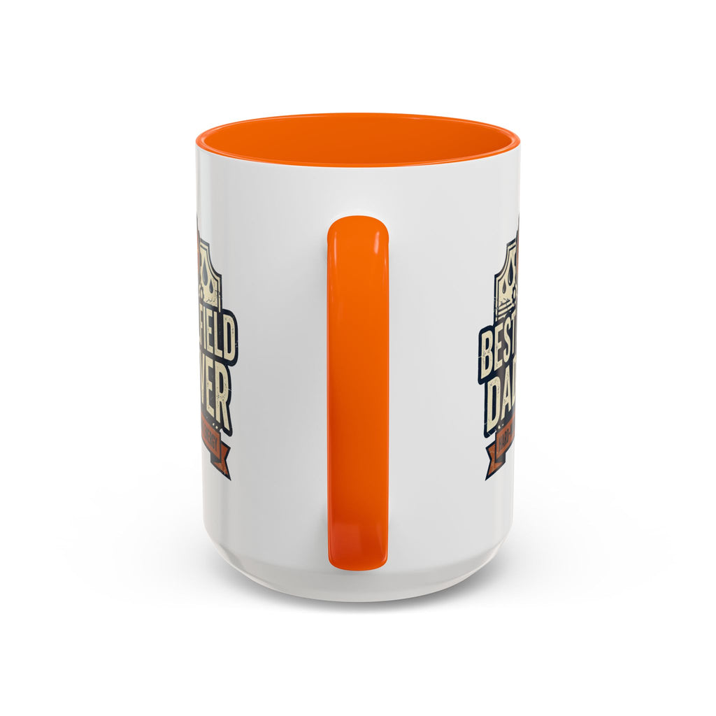 Best Oilfield Dad Ever Accent Mug | Coffee Mug, 11oz or 15oz