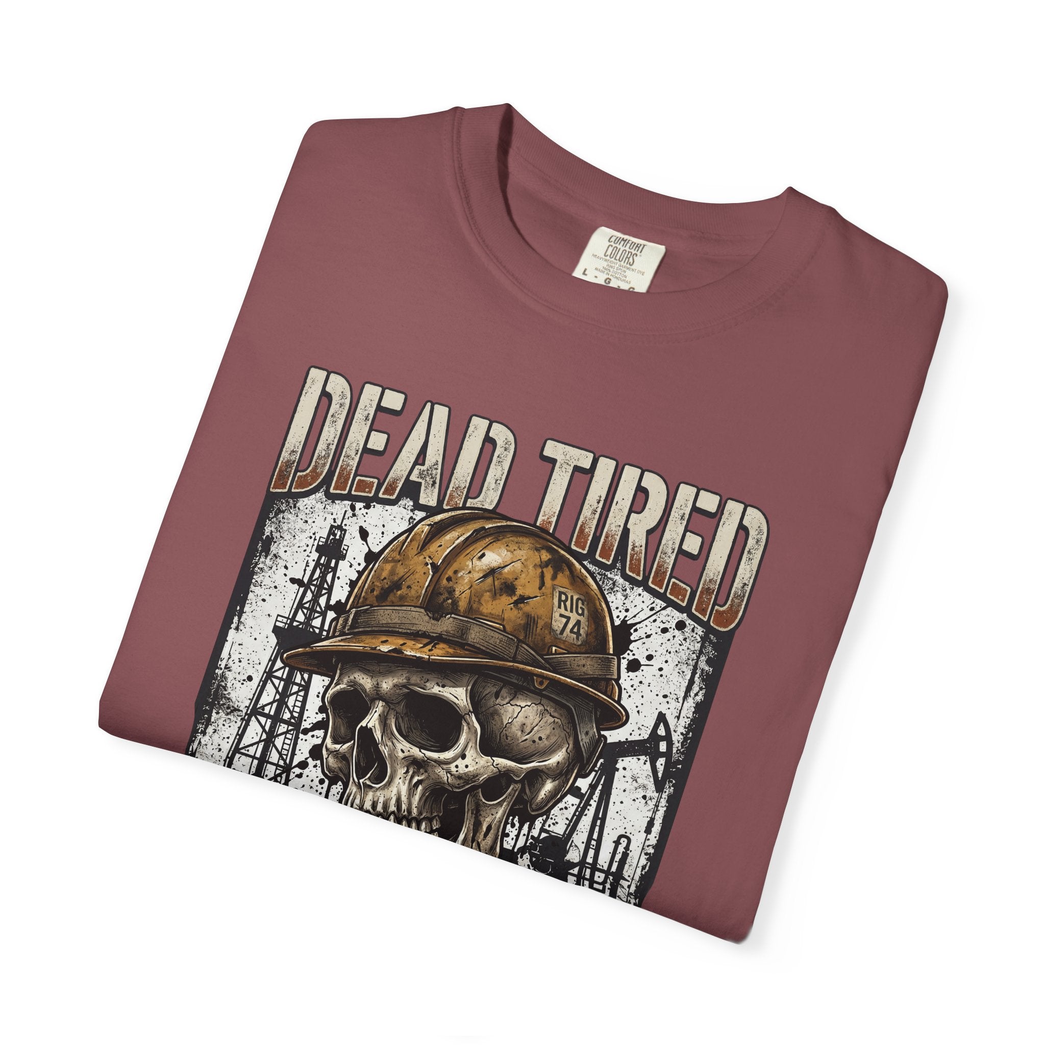 Dead Tired Still Working Skull Worker T-Shirt
