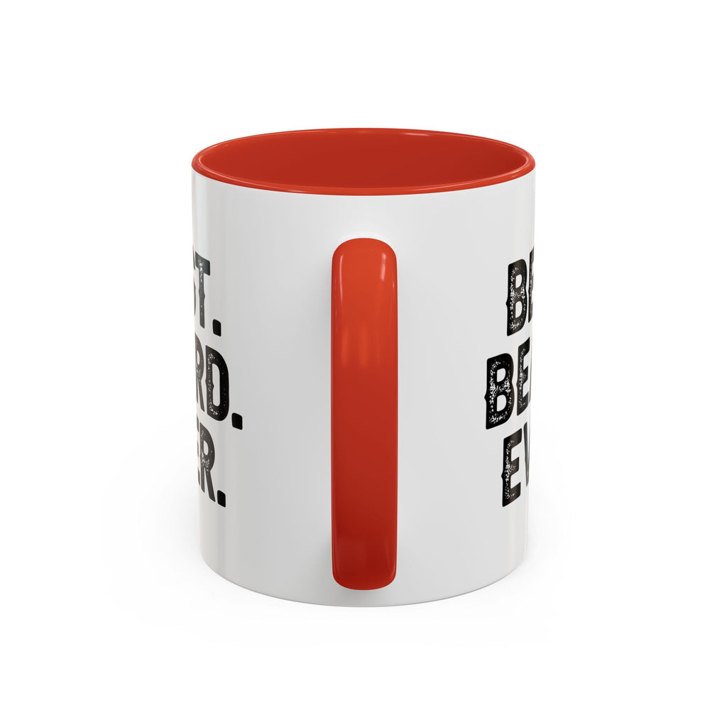 Best. Beard. Ever. Accent Coffee Mug | 11oz or 15oz, Black or Red Handle