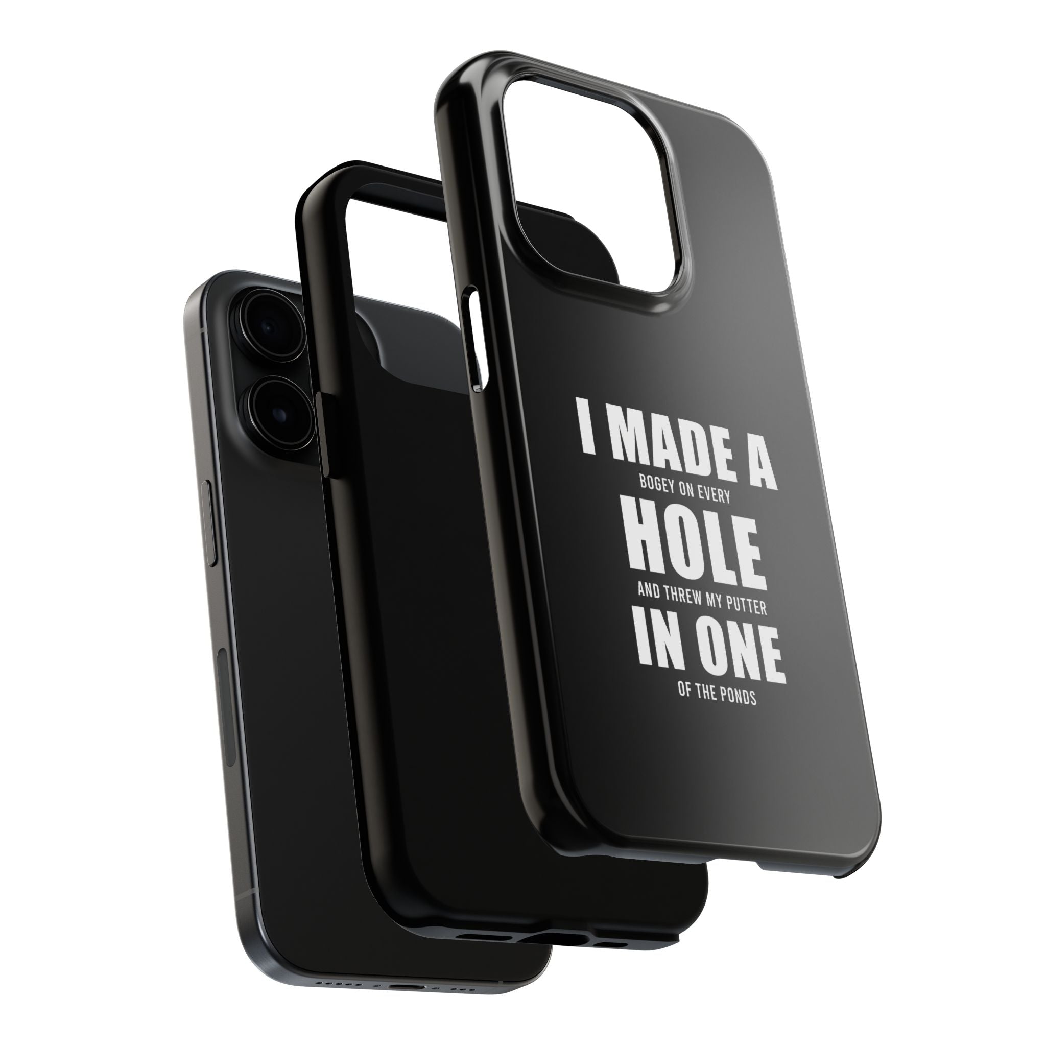 I Made a Hole in One