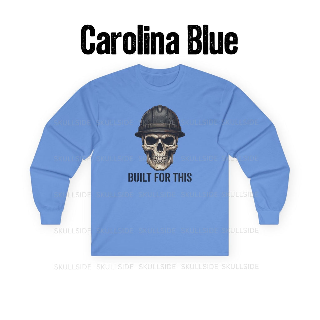 Built for This Skull with Blue Hard Hat Long Sleeve Tee