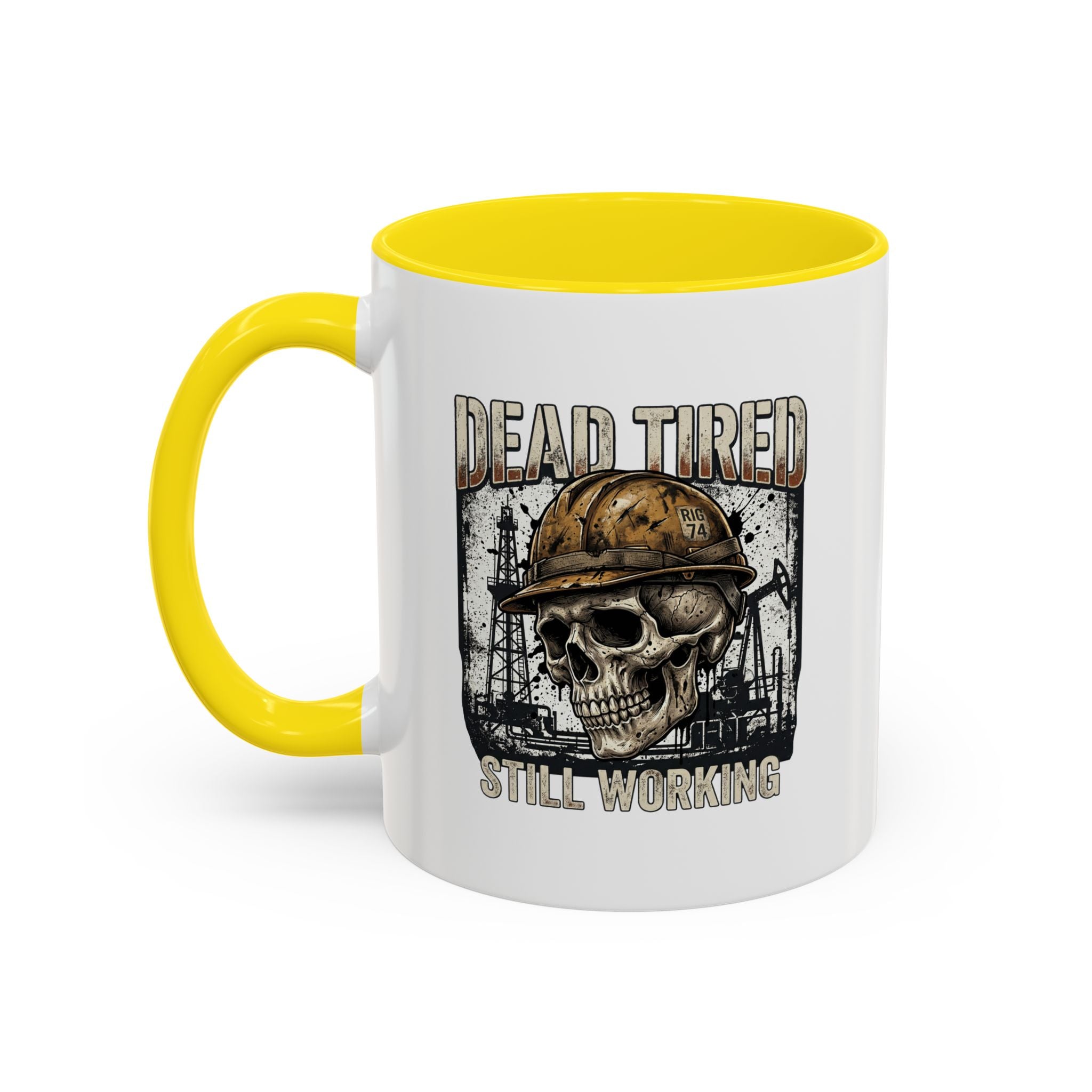 Dead Tired Still Working skull in hard hat Accent Coffee Mug | oil rigs, oil splatters