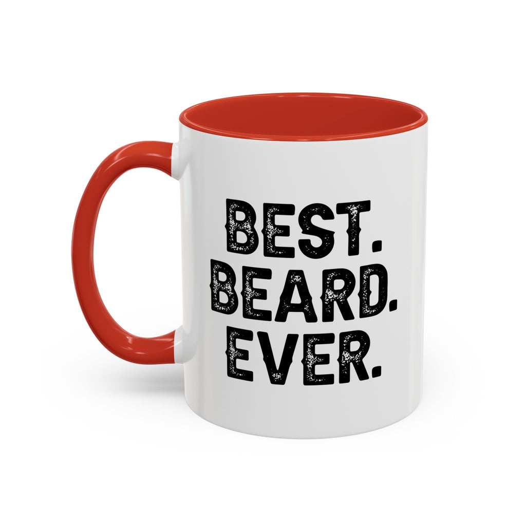 Best. Beard. Ever. Accent Coffee Mug | 11oz or 15oz, Black or Red Handle