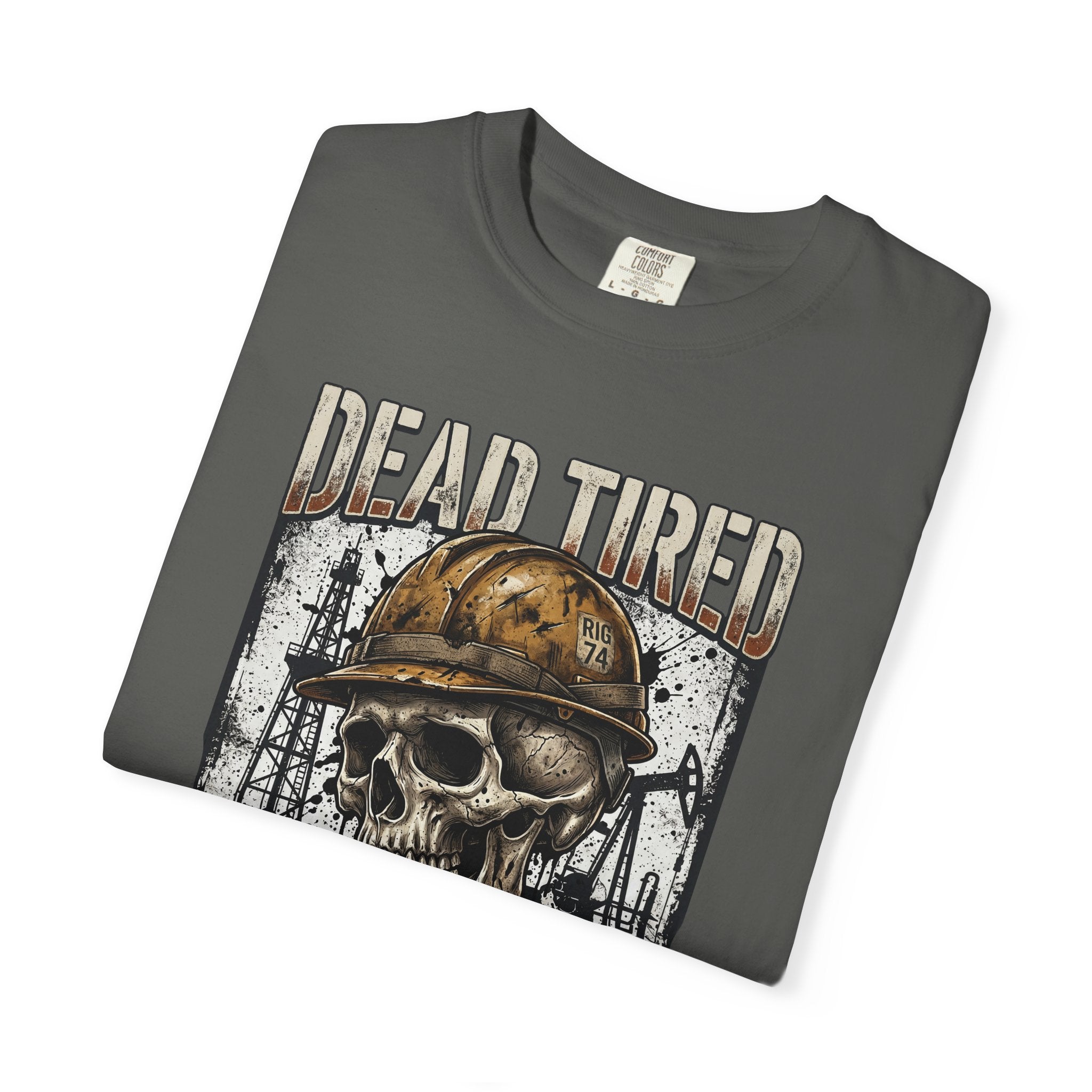 Dead Tired Still Working Skull Worker T-Shirt