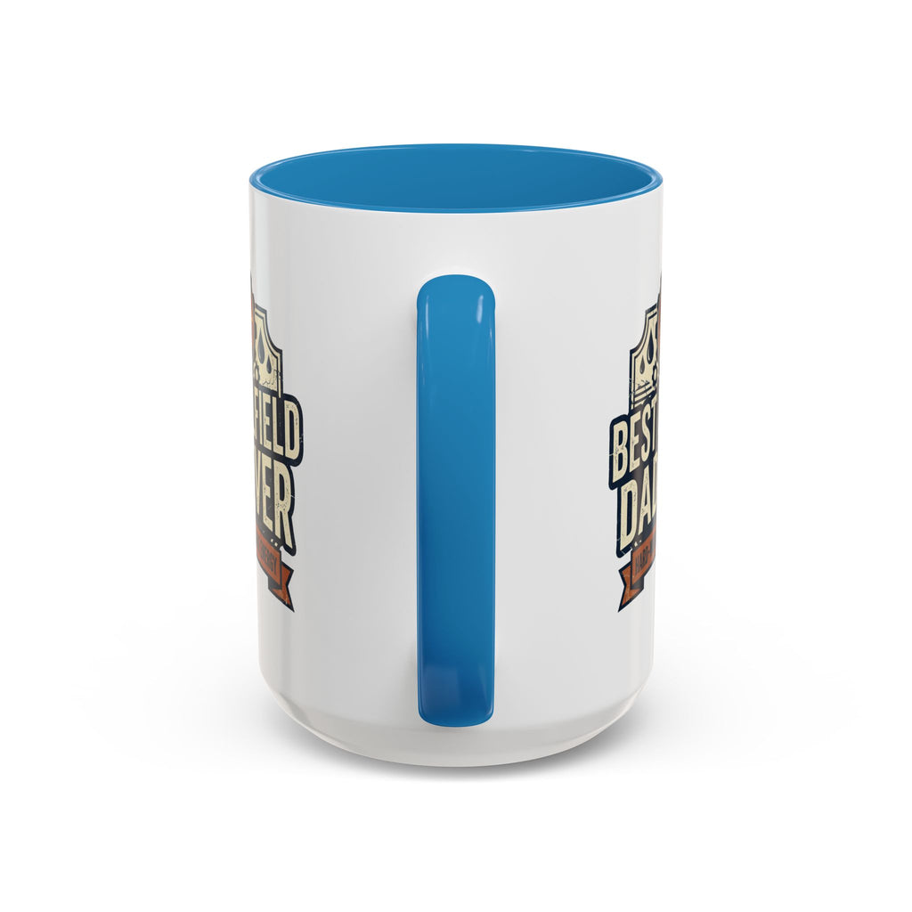 Best Oilfield Dad Ever Accent Mug | Coffee Mug, 11oz or 15oz