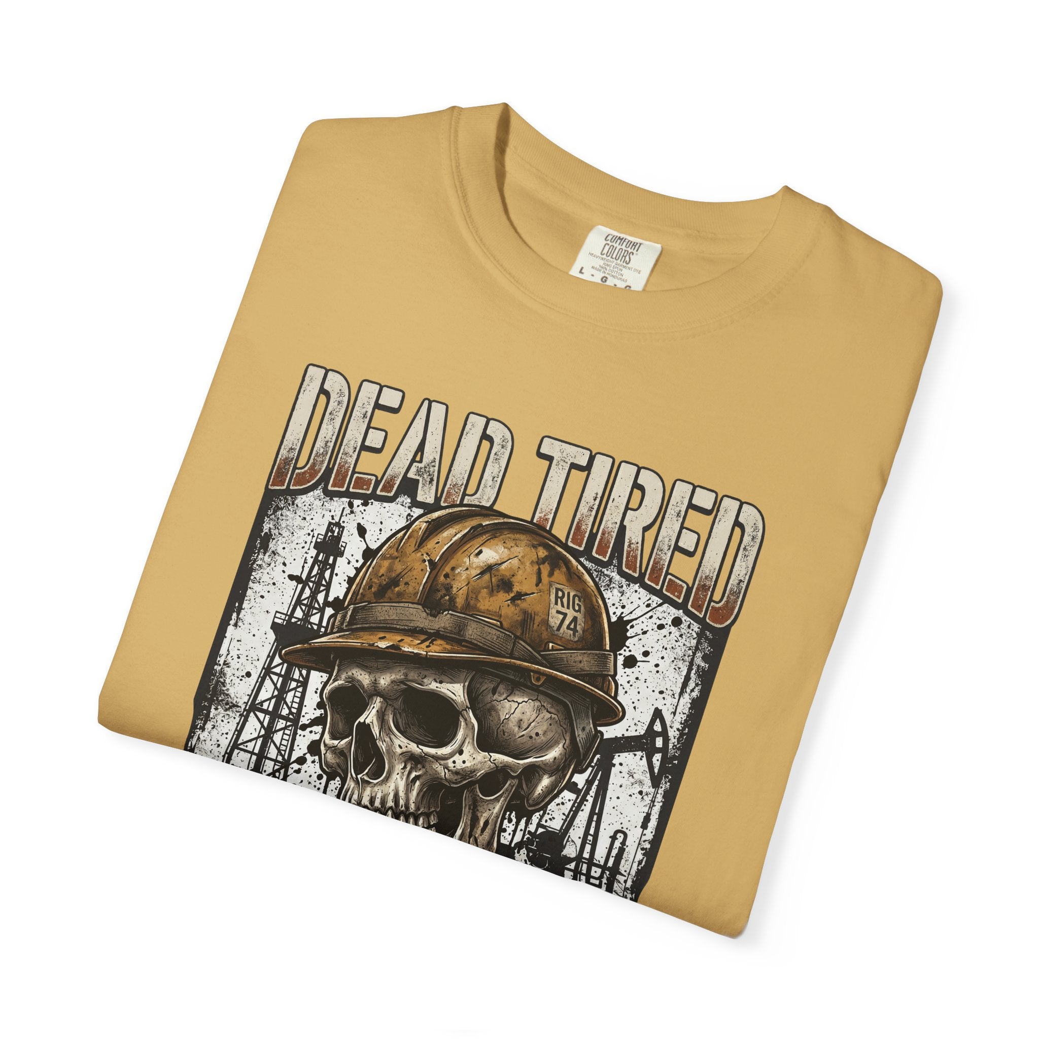 Dead Tired Still Working Skull Worker T-Shirt