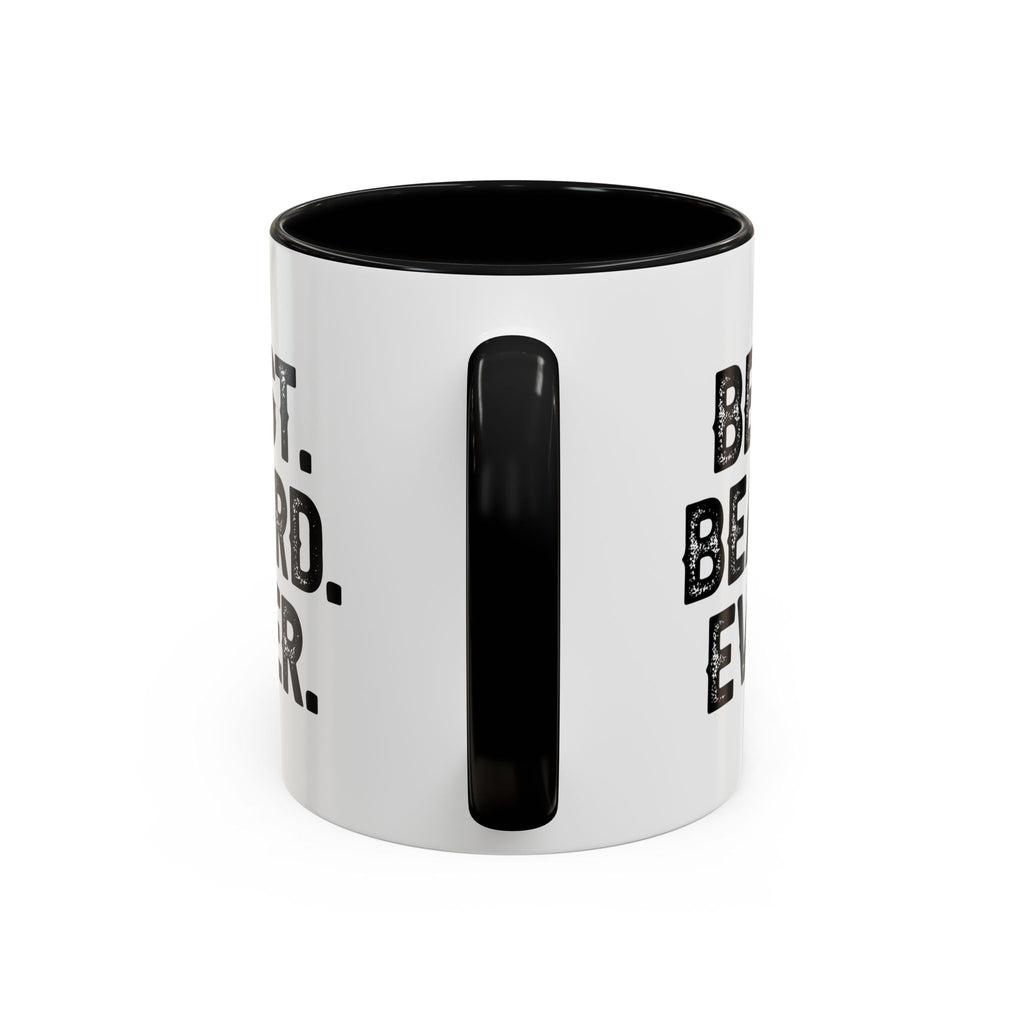 Best. Beard. Ever. Accent Coffee Mug | 11oz or 15oz, Black or Red Handle