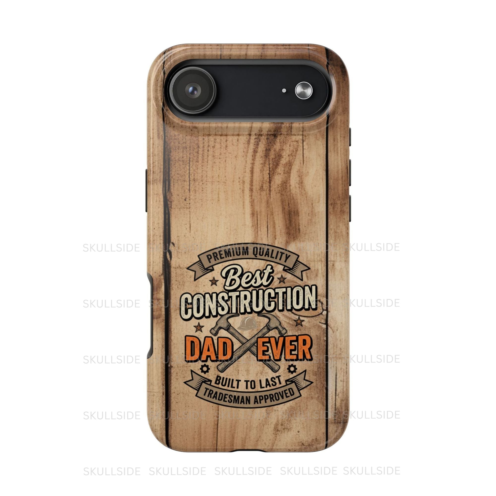 wood grain phone case with Best Construction Dad Ever on it